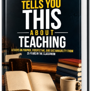 NOBODY TELLS YOU THIS ABOUT TEACHING
